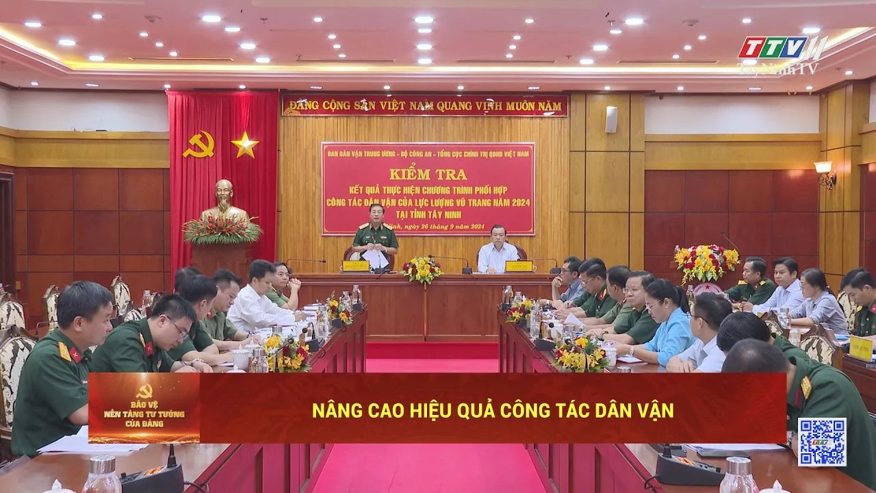 Nâng cao hiệu quả công tác dân vận | Bảo vệ nền tảng tư tưởng của Đảng | TayNinhTV